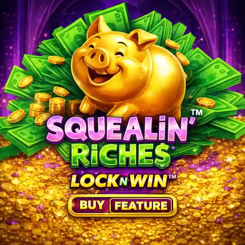Squealin' Riches Casino Game